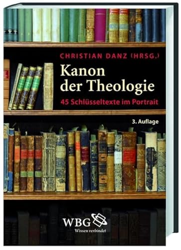 Kanon der Theologie (9783534250905) by Unknown Author
