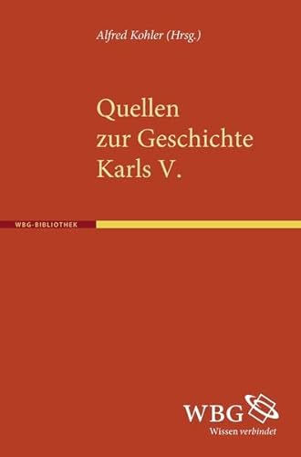 9783534251834: Quellen zur Geschichte Karls V.