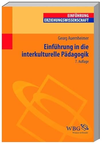 Beispielbild fr Einfhrung in die interkulturelle Pdagogik. zum Verkauf von SKULIMA Wiss. Versandbuchhandlung