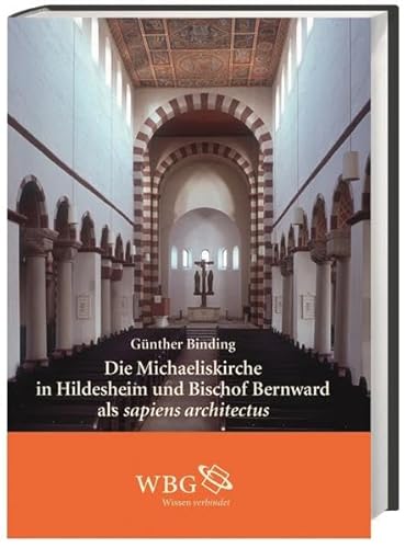 9783534257997: Die Michaeliskirche in Hildesheim und Bischof Bernward als sapiens architectus