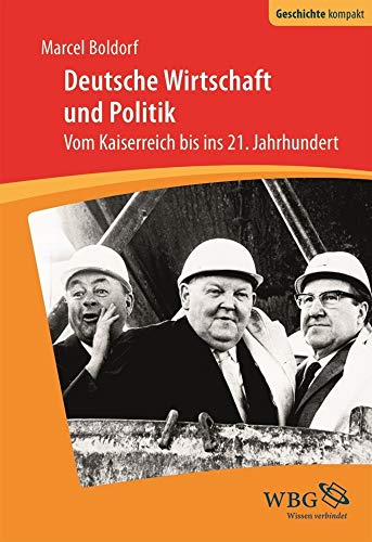 Beispielbild fr Boldorf, M: Deutsche Wirtschaft und Politik zum Verkauf von Blackwell's