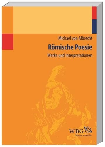 Imagen de archivo de Rmische Poesie: Werke und Interpretationen a la venta por McBook