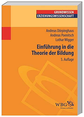 Beispielbild fr Einfhrung in die Theorie der Bildung zum Verkauf von medimops