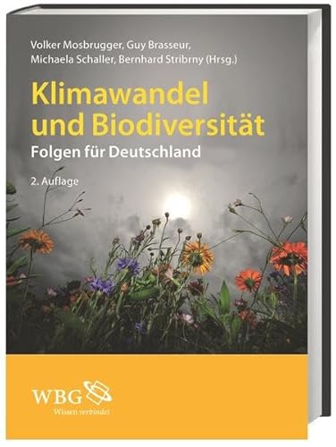 Stock image for Klimawandel und Biodiversitt for sale by Antiquariat Walter Nowak