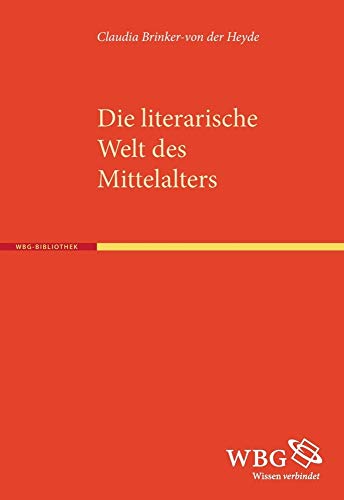 Stock image for Die literarische Welt des Mittelalters for sale by Revaluation Books