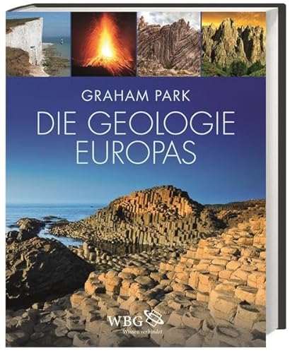 Stock image for Die Geologie Europas: A geological history for sale by medimops