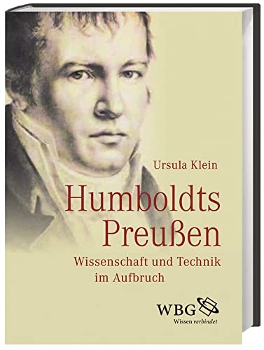 9783534267217: Humboldts Preuen: Wissenschaft und Technik im Aufbruch