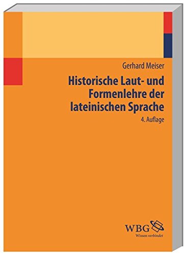 9783534267316: Historische Laut- und Formenlehre der lateinischen Sprache