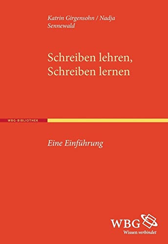 9783534268344: Schreiben lehren, Schreiben lernen: Eine Einfhrung