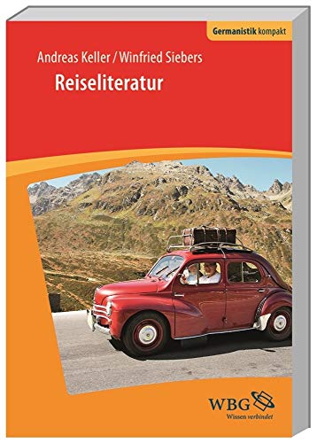 Beispielbild fr Reiseliteratur (Germanistik kompakt) zum Verkauf von medimops