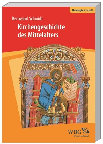 Stock image for Kirchengeschichte des Mittelalters (Theologie kompakt) for sale by medimops