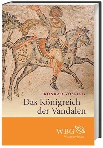 Imagen de archivo de Das Knigreich der Vandalen. Geiserichs Herrschaft und das Imperium Romanorum. a la venta por Antiquariat Leon Rterbories