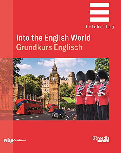 9783534272952: Into the English World: Grundkurs Englisch