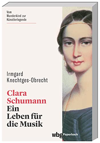 Imagen de archivo de Clara Schumann: Ein Leben fr die Musik a la venta por Revaluation Books