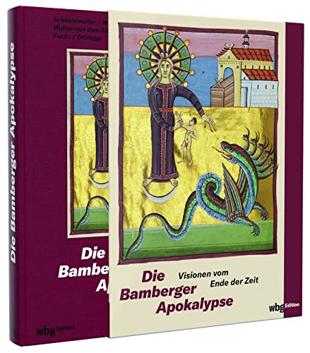 Die Bamberger Apokalypse. Visionen vom Ende der Zeit - Leinenedition - Robert Fuchs / Doris Oltrogge / Bernd Schneidmüller