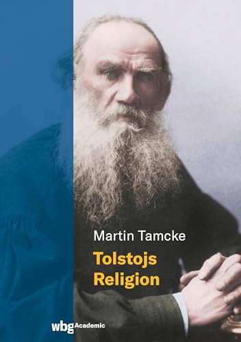 Beispielbild fr Tolstojs Religion zum Verkauf von medimops