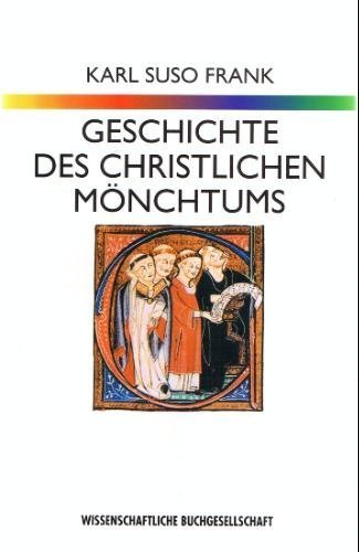 9783534800131: Geschichte des christlichen Mnchtums.