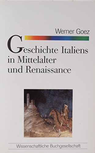 Beispielbild für Geschichte Italiens in Mittelalter und Renaissance. Grundzüge zum Verkauf von medimops