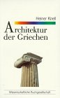 Imagen de archivo de Architektur der Griechen. Grundzge a la venta por medimops