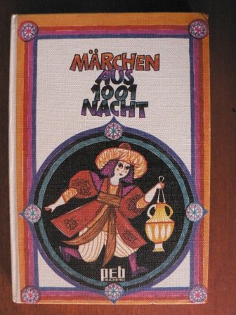 Märchen aus 1001 Nacht. peb-Bücherei - Busch, Anne.