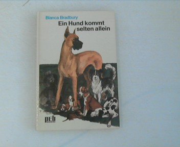 Ein Hund kommt selten allein (9783536010019) by Bianca Bradbury