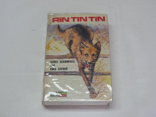 Rin Tin Tin. Doris Schroeder [u. Cole Fannin] / peb-Bücherei : in Farbe - Fannin, Cole