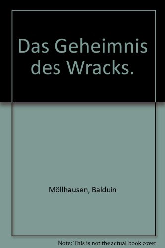 9783536013966: Das Geheimnis des Wracks