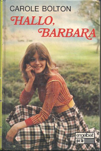 Stock image for Hallo, Barbara. for sale by Gabis Bcherlager