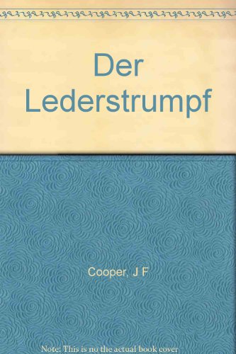 Stock image for Der Lederstrumpf for sale by Buchstube Tiffany