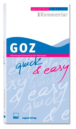 9783537645005: GOZ quick & easy: Der Kompakt-Kommentar frs Praxisteam