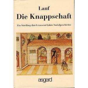 Stock image for Die Knappschaft for sale by medimops