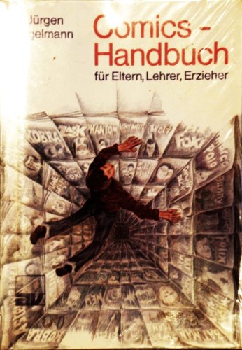 Comics-Handbuch für Eltern, Lehrer, Erzieher - Kagelmann, Hans Jürgen