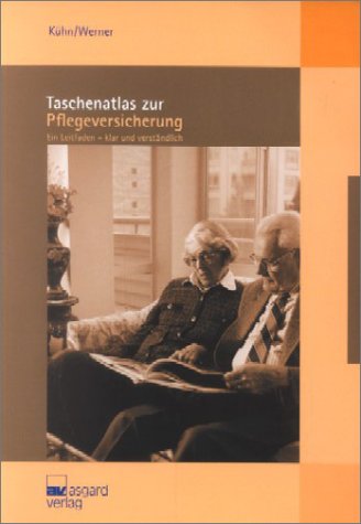 Beispielbild fr Taschenatlas zur Pflegeversicherung. Mit Beiheft zur neuesten BSG-Rechtsprechung und zum Pflegeleist zum Verkauf von medimops