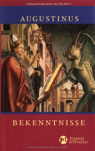 Bekenntnisse (9783538031005) by Augustine Of Hippo