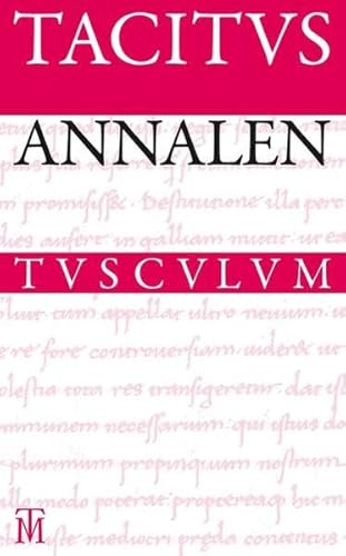 Imagen de archivo de Annalen (Tusculum Studienausgaben) Tacitus and Heller, Erich a la venta por online-buch-de