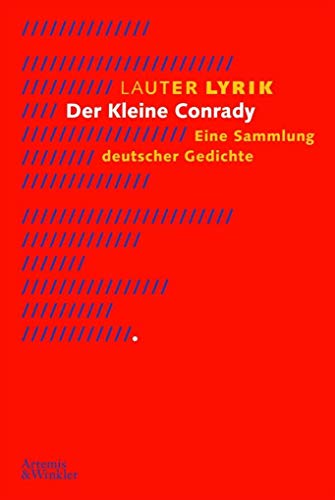 Beispielbild fr Lauter Lyrik - Der kleine Conrady: Ein Sammlung deutscher Gedichte zum Verkauf von medimops