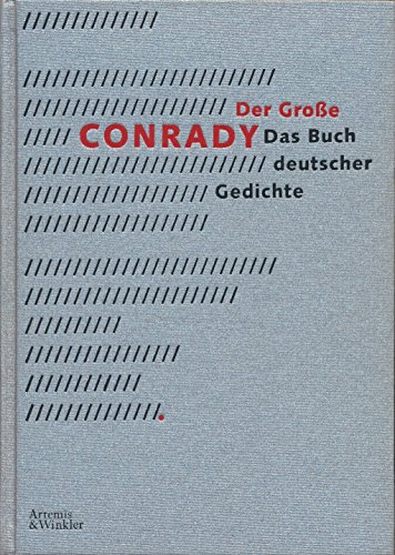 9783538040045: Der groe Conrady: Das Buch deutscher Gedichte