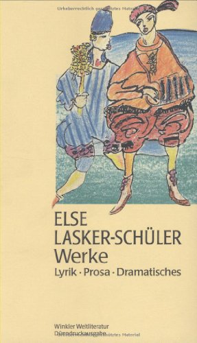 Beispielbild fr Werke : Lyrik, Prosa, Dramatisches (in einem Band) / Winkler Weltliteratur : Dnndruck-Ausgabe zum Verkauf von Antiquariat Fuchseck