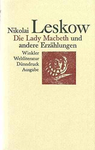 Beispielbild fr Die Lady Macbeth und andere Erzhlungen. zum Verkauf von Studibuch