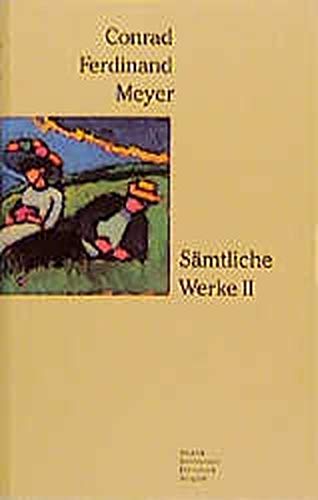 Beispielbild fr Smtliche Werke, 2 Bde., Ln, Bd.2: Bd. II zum Verkauf von Ammareal