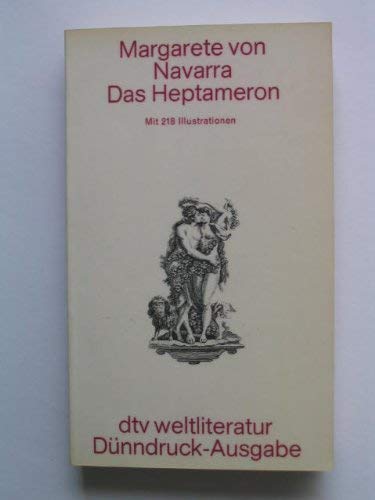 Stock image for Das Heptameron. Vollstndige Ausgabe for sale by medimops