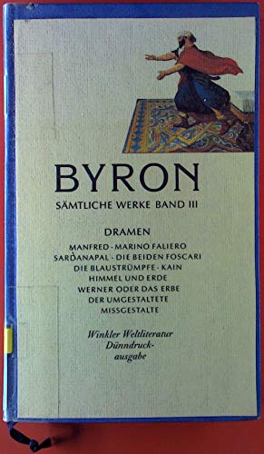 SÃ¤mtliche Werke, 3 Bde., Ln, Bd.3, Dramen (9783538052765) by Byron, George Gordon Lord; Schmitz, Siegfried