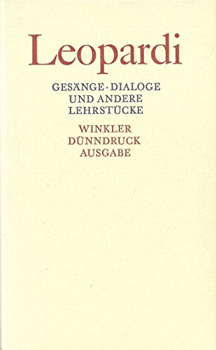 Gesänge. Dialoge und andere Lehrstücke. Übersetzt von Hanno Hlbling und Alice Vollenweider. Mit e...