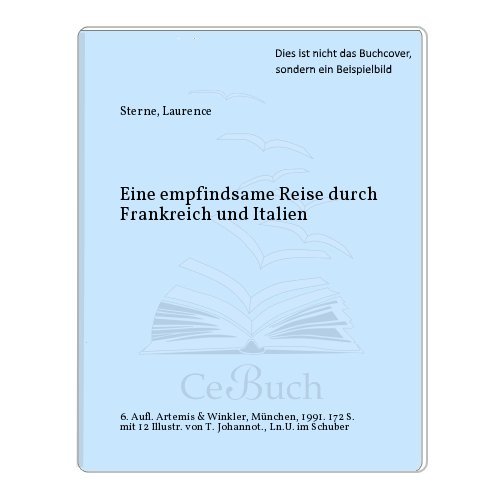 9783538053632: Eine empfindsame Reise durch Frankreich und Italien. (Winkler-Weltliteratur Dnndruckausgabe) (Livre en allemand)