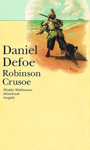 Robinson Crusoe - erster und zweiter Band - Defoe, Daniel
