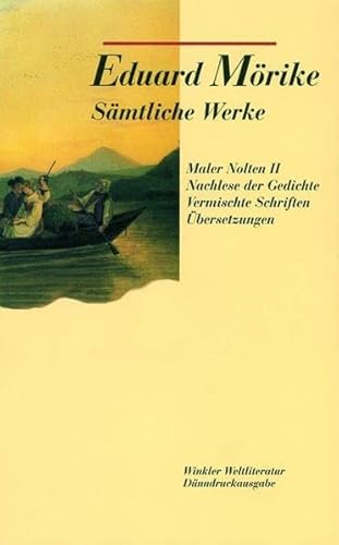 Beispielbild fr Smtliche Werke, 2 Bde., Ln, Bd.2, Maler Nolten (Neufass.); Nachlese der Gedichte; Vermischte Schriften; bersetzungen zum Verkauf von Norbert Kretschmann