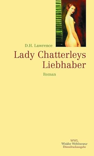 9783538054363: Lady Chatterleys Liebhaber (Winkler Weltliteratur)