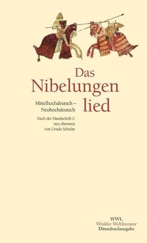 9783538054394: Das Nibelungenlied: Mittelhochdeutsch-Neuhochdeutsch. Nach der Handschrift C