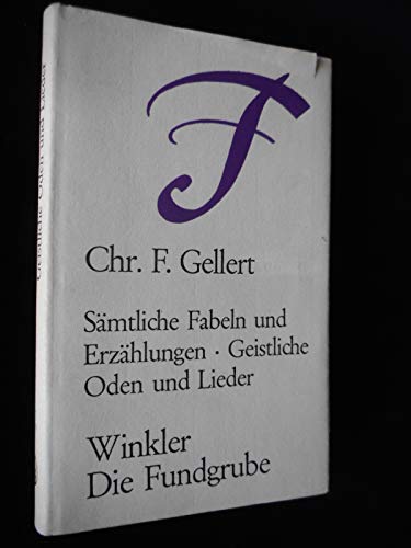 Beispielbild fr Smtliche Fabeln und Erzhlungen / Geistliche Oden und Lieder zum Verkauf von Versandantiquariat Felix Mcke