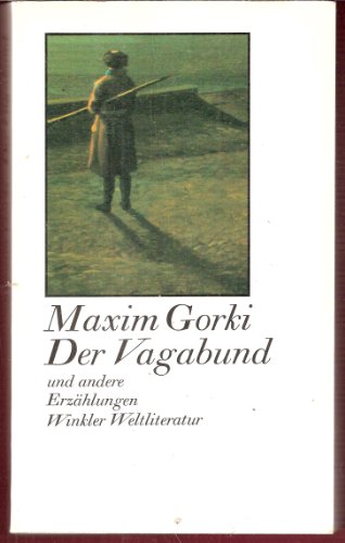 Beispielbild fr Der Vagabund und andere Erzhlungen. (Winkler Weltliteratur - Dnndruckausgabe) zum Verkauf von medimops